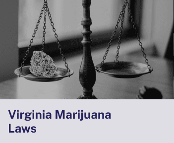 Virginia Marijuana Laws