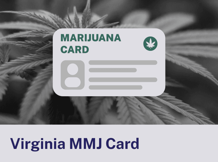 Virginia Marijuana MMJ Card