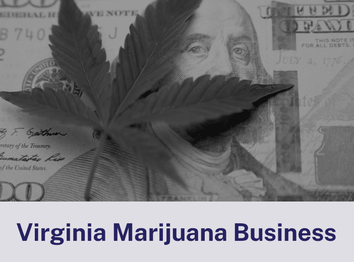 Virginia Marijuana Business