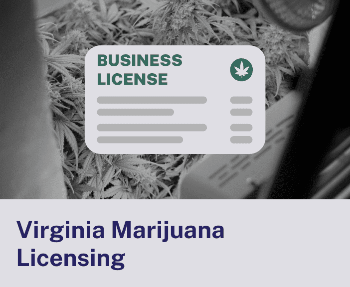 Virginia Marijuana Licensing